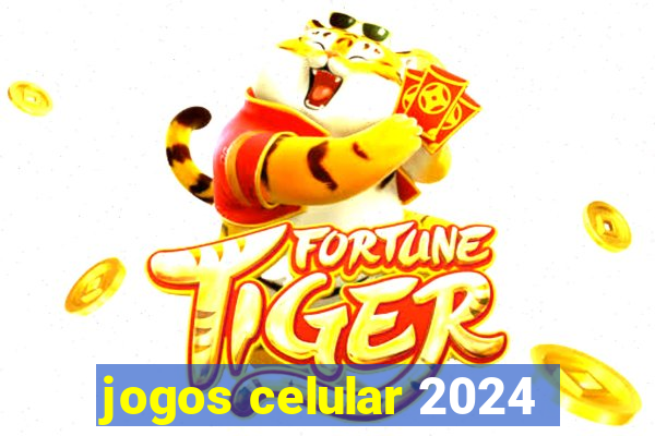 jogos celular 2024