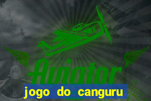 jogo do canguru esporte da sorte