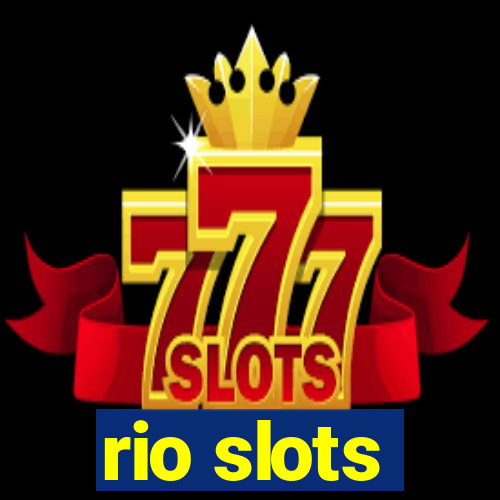 rio slots