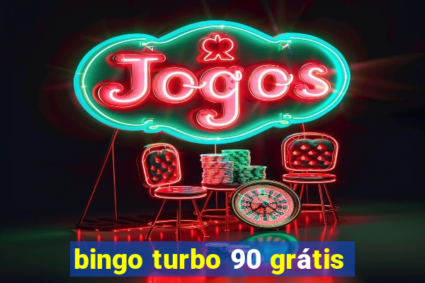 bingo turbo 90 grátis