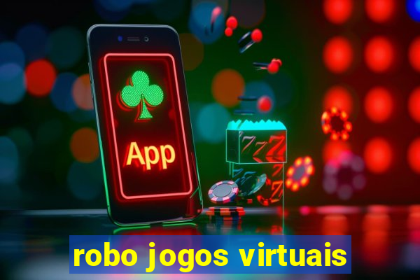 robo jogos virtuais