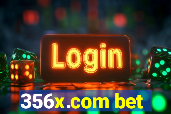 356x.com bet