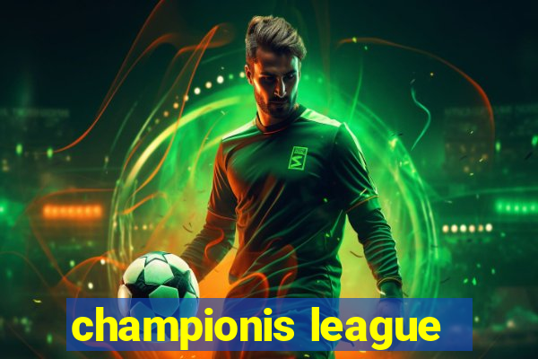 championis league