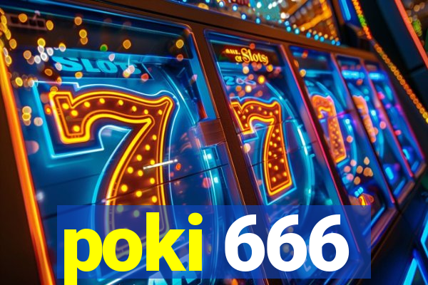 poki 666