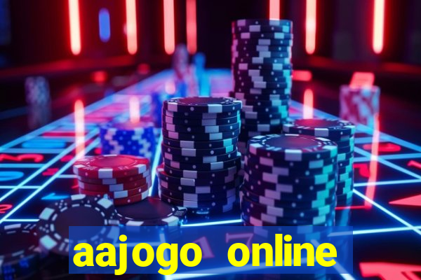 aajogo online casino jogos de