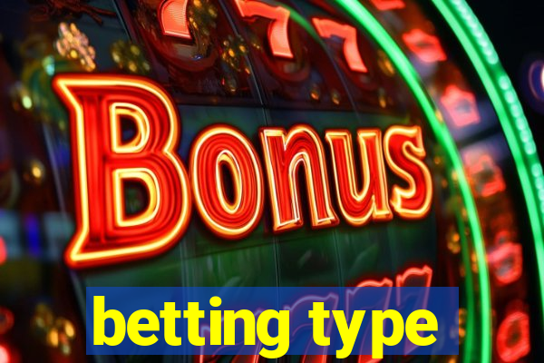 betting type