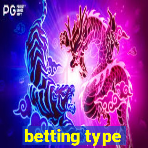 betting type