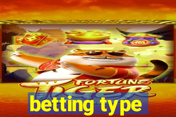 betting type