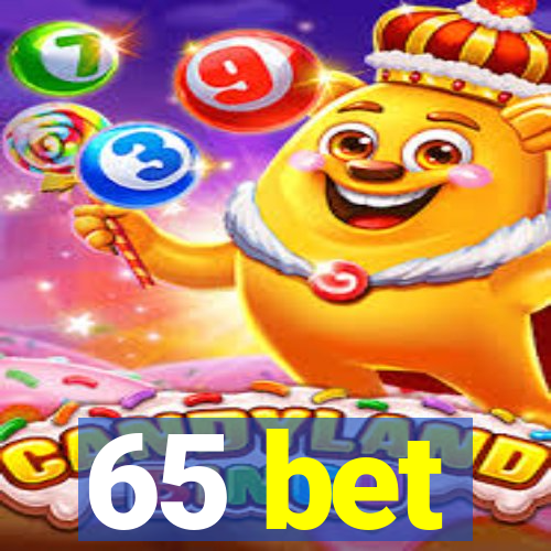 65 bet