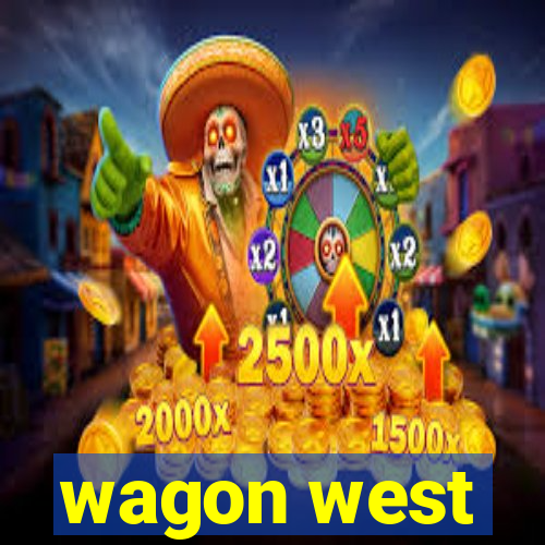 wagon west