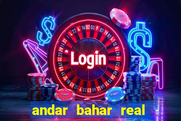 andar bahar real cash app