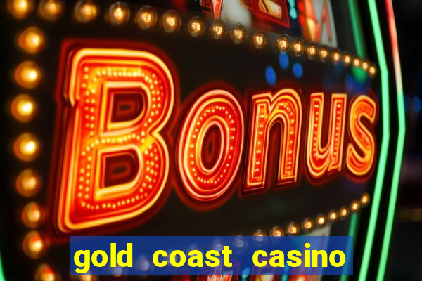 gold coast casino in las vegas