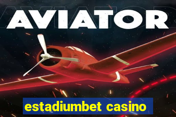 estadiumbet casino