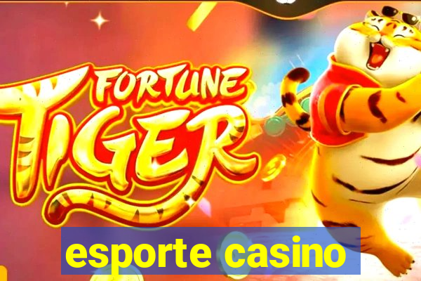 esporte casino