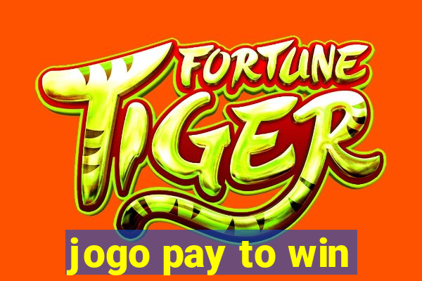 jogo pay to win