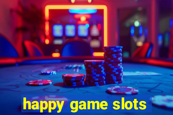 happy game slots