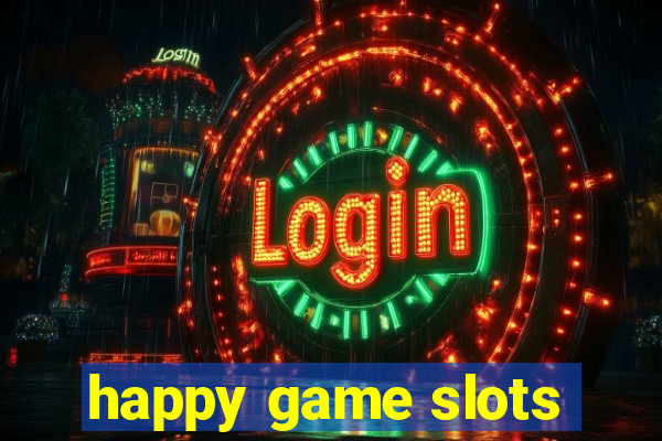 happy game slots