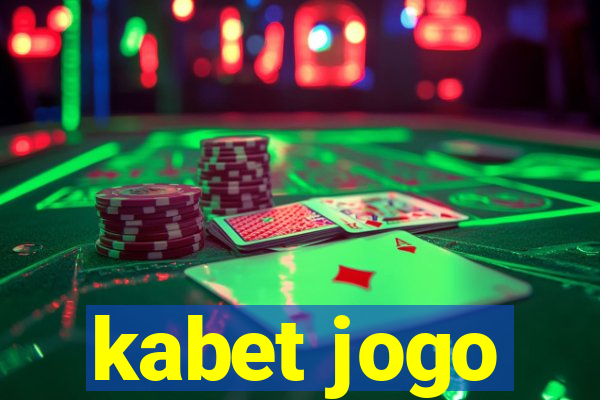 kabet jogo