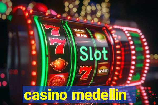 casino medellin