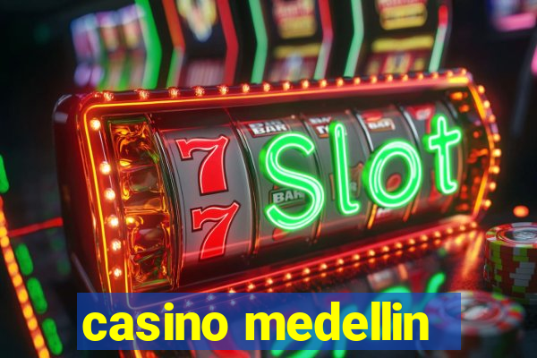 casino medellin