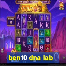 ben10 dna lab