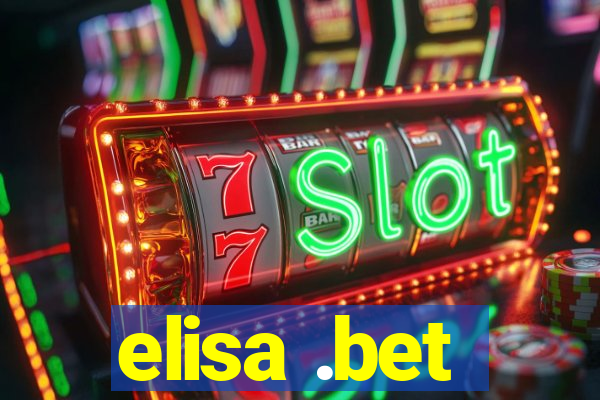 elisa .bet