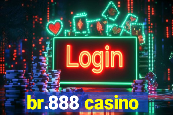 br.888 casino