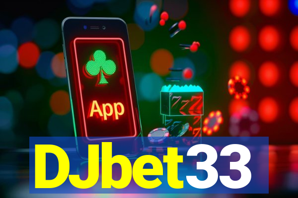 DJbet33