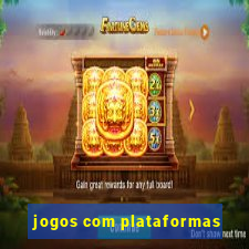 jogos com plataformas