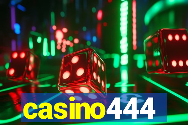 casino444