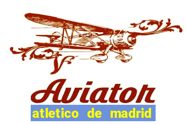 atletico de madrid x rayo vallecano