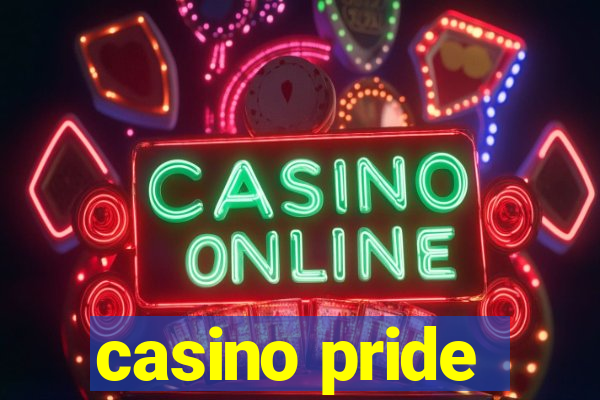 casino pride