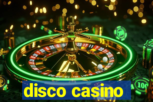 disco casino