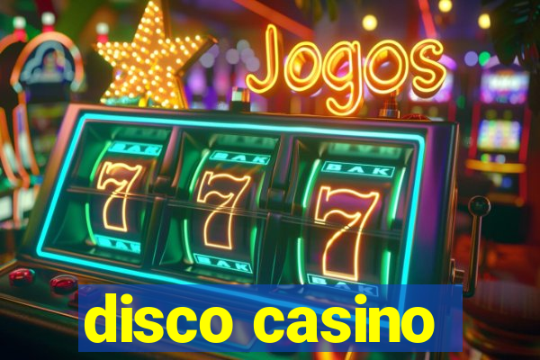 disco casino