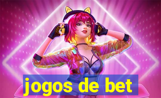 jogos de bet