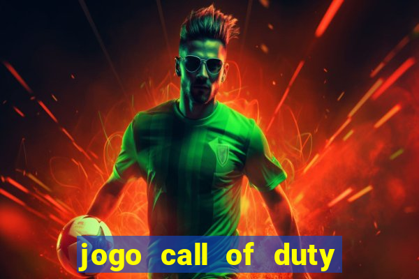 jogo call of duty xbox one