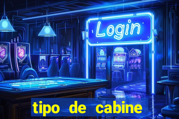 tipo de cabine super bingo