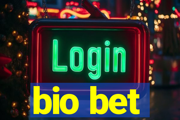 bio bet