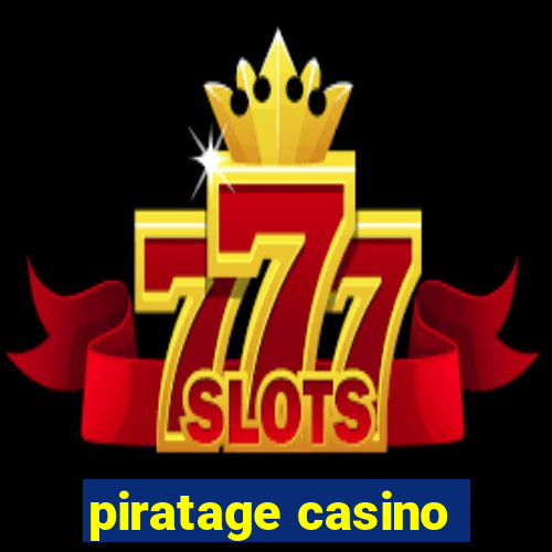 piratage casino