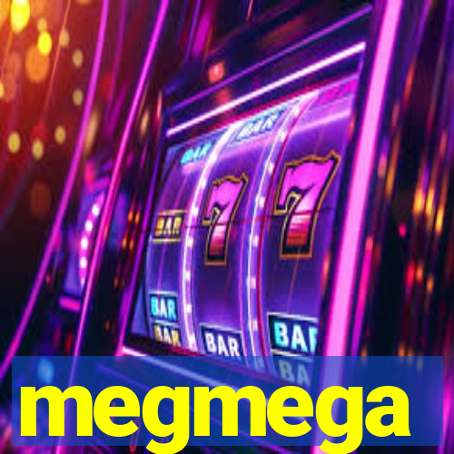 megmega