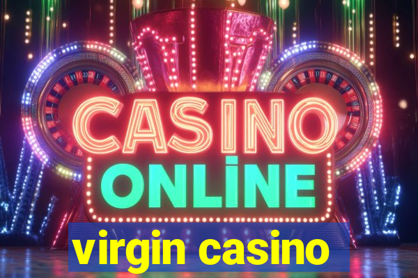 virgin casino