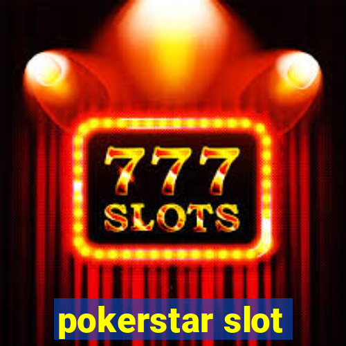 pokerstar slot