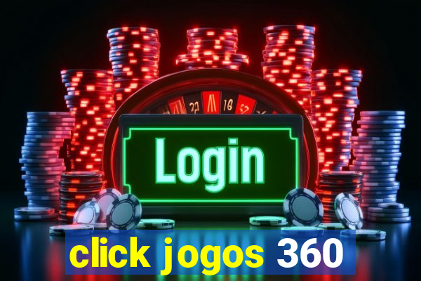 click jogos 360