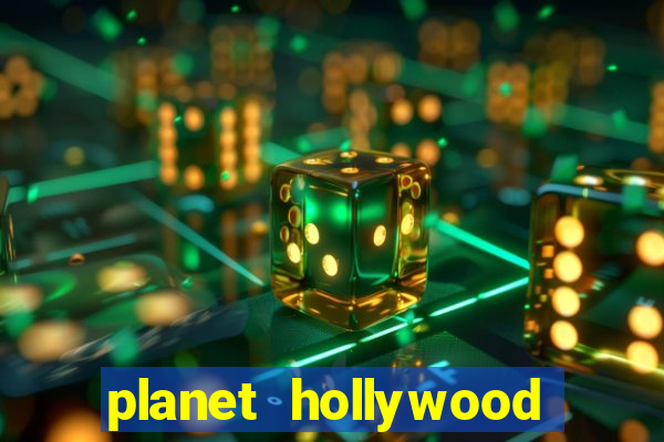 planet hollywood casino hotel las vegas