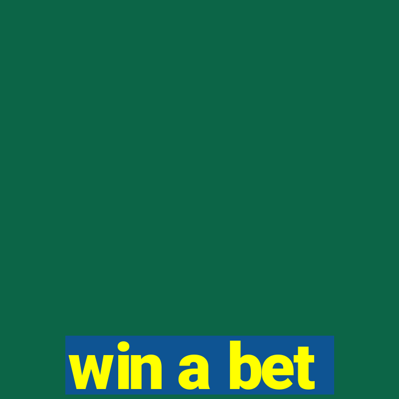 win a bet