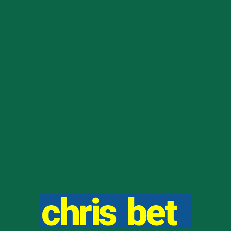 chris bet