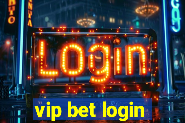 vip bet login