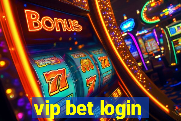 vip bet login