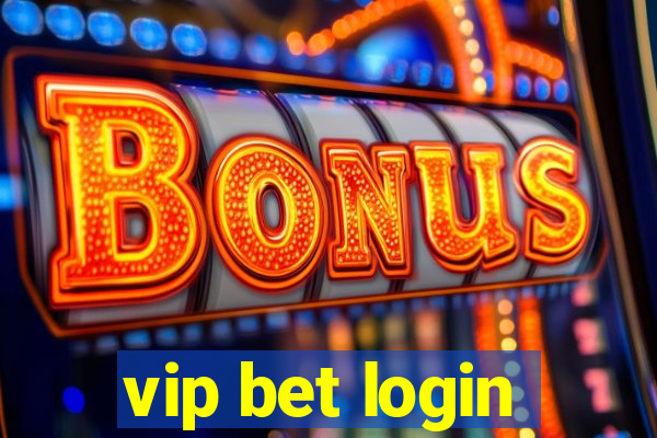 vip bet login