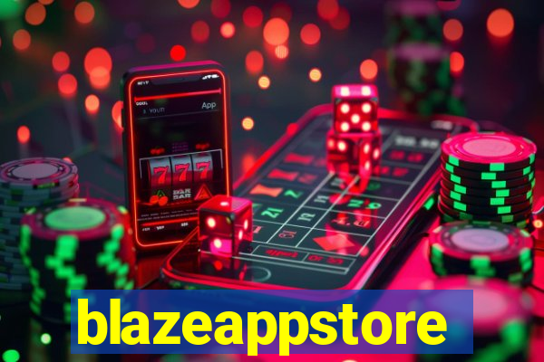 blazeappstore